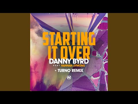 Starting It Over (feat. Hannah Symons)