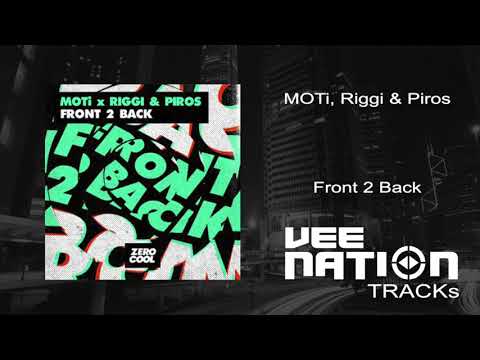 MOTi, Riggi & Piros - Front 2 Back