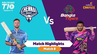 Bangla Tigers vs The Chennai Braves | Abu Dhabi T10 Season 6 | Match Highlights | Colors Cineplex
