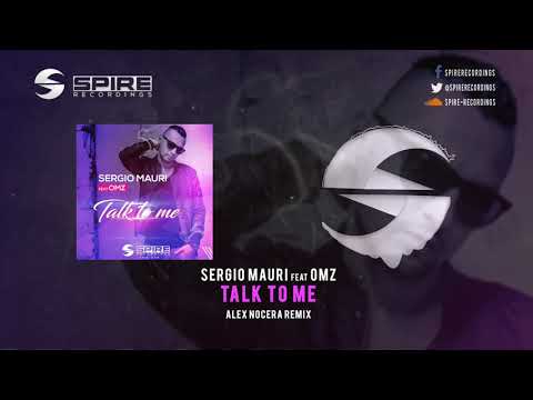 Sergio Mauri - Talk to Me (Alex Nocera rmx)