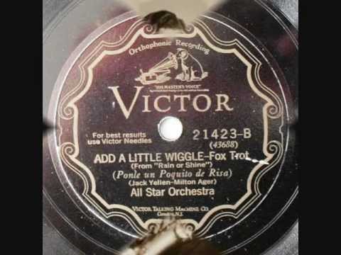 All Star Orchestra - Add A Little Wiggle - 1928