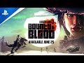 Borderlands 3 | Bounty of Blood Official Launch Trailer | PS4