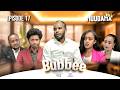 Bubbee S1E17 Muudama 2026 AMN Afaan Oromoo