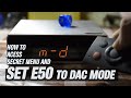 How to change Topping E50 to DAC mode (how to enter secret menu)