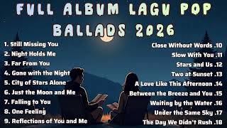 Download lagu 🎧 LAGU GALAU TERBARU 2026 PALING VIRAL 🔥 FULL ALBUM POP INDONESIA | SAD SONGS & NIGHT VIBES #music  mp3