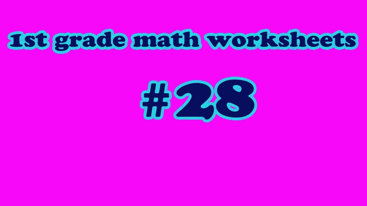 #28 conting numbers ordering missing number-1st grade math worksheets