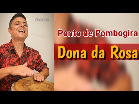 POMBAGIRA | DONA DA ROSA - Leo Batuke 