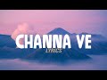 Channa Ve Lyrics