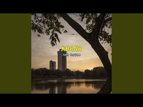 Download Jimy Hendra - Khana MP3