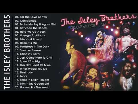 The Isley Brothers Greatest Hist Full Album 2021 - Best Song Of The Isley Brothers 60s 70s 80s