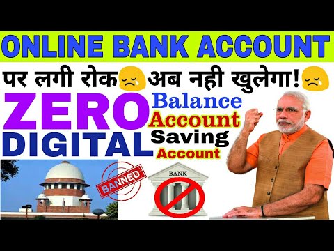 Zero Balance account opening Banned||Digital saving account opening Banned||Online Account Banned😢