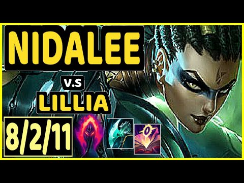 NIDALEE vs LILLIA - 8/2/11 KDA JUNGLE GAMEPLAY - KR Ranked GRANDMASTER