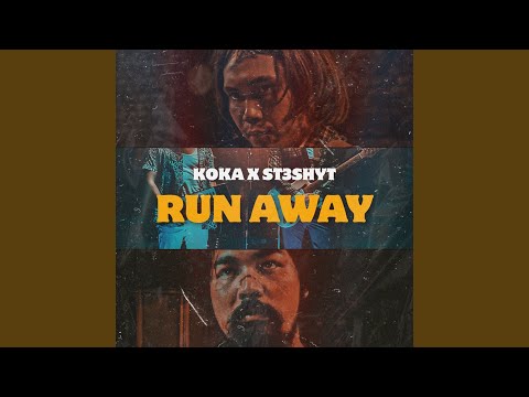 Run away