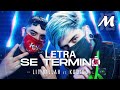 LIT Killah Ft Kodigo Se Terminó LETRA