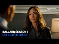 Ballard Official Trailer Amazon Prime