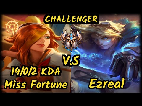 SPY.V Freeze (MISS FORTUNE) vs EZREAL - 14/0/2 KDA BOTTOM ADC CHALLENGER GAMEPLAY - EUW v9.7
