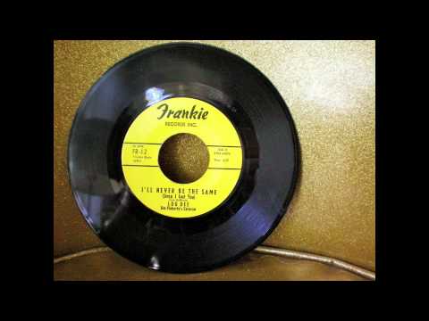 I'll Never Be The Same (Since I Lost You) - Lou Dee