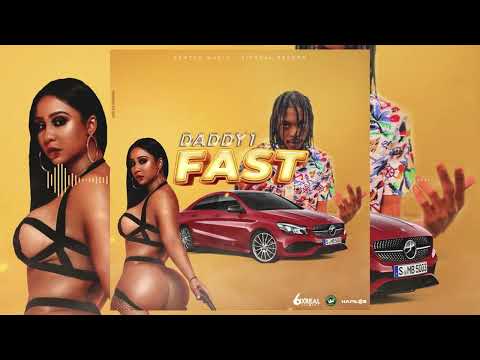 Daddy1 - Fast (Official Audio)