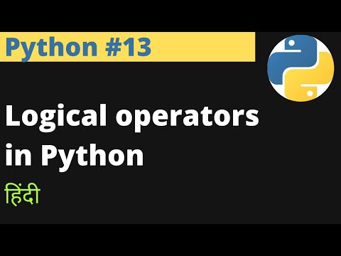 Python#13 | Logical operators in Python – EasyExamNotes.com