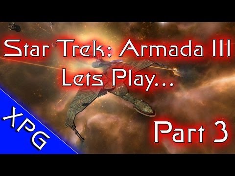 Lets Play... Star Trek: Armada 3 (Sins of a Solar Empire Mod) Ep.3 Fed Vs Klingon