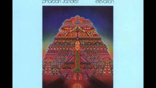 pharoah sanders - greeting to saud (elevation)