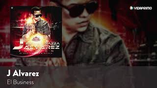 J Alvarez El Business J Alvarez Edition Audio