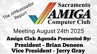 Ambassador Report 🎥 | SACC Meeting Updates – AmiWest, Amiga 40 & More!