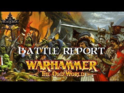Orc and Goblin Tribes vs Empire of Man | 2000pts Battle Report | Warhammer: The Old World