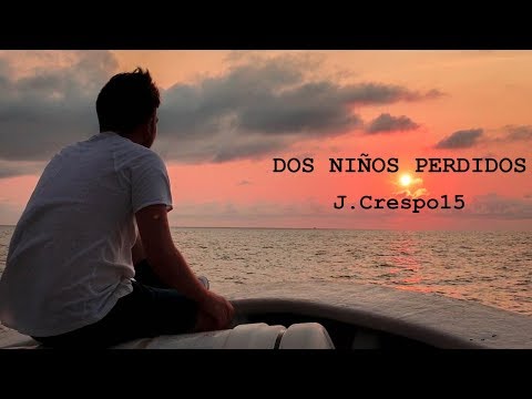 J.CRESPO15 - DOS NIÑOS PERDIDOS (Shot by rubendariogonz)