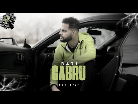 Rate Gabru (Official Video)  | Gur-jeet | Dms Dhadiya | Punjabi Songs 2025
