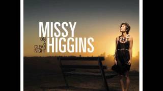 Missy Higgins - 100 Round The Bends