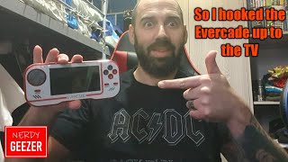 So I hooked the Evercade up to the TV