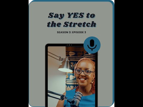 Say YES to the Stretch