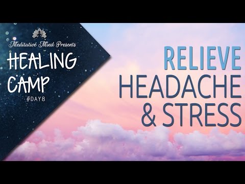 Healing Singing Bowls for Headache & Stress Relief | Sound & Color Therapy | Healing Camp Day #8