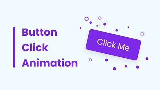 Button Click Animation in HTML CSS & JavaScrip