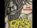 Jah Woosh - Chalice Blaze [Midnite LP, 1976]