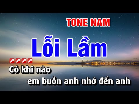 Karaoke Lỗi Lầm Tone Nam Nhạc Sống Hay Nhất | Hoàng Luân