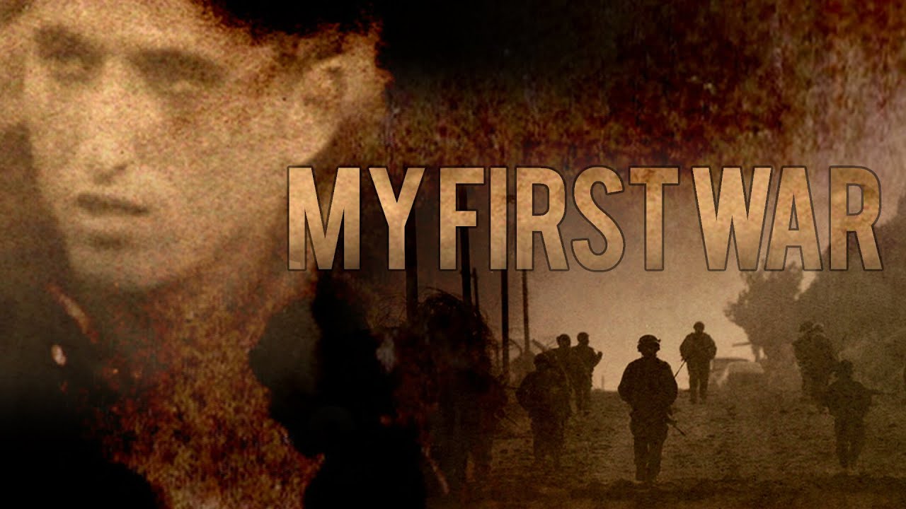 My First War