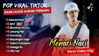 Download lagu Raim Laode Album - MENARI NARI - IQRO' - BERSENJA GURAU | LESUNG PIPI | FULL ALBUM INDO VIRAL TIKTOK mp3