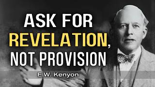 What Paul Knew About Prayer Most Christians Don't | E.W. Kenyon Teachings