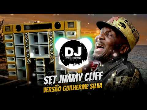 Set jimmy cliff Remix Versão Guilherme Silva