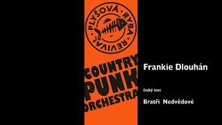 Video Frankie Dlouhán Plyšovka