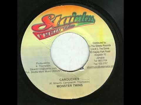 Monster Twins - Carouches (Sour Diesel Riddim)