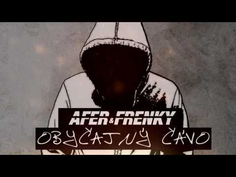 Afer&Frenky-Obyčajný čávo Prod.Tikno