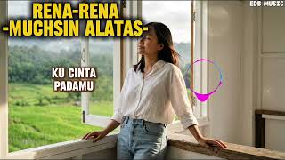 Download lagu RENA-RENA – Muchsin Alatas (Cover EDB Music) | Dangdut Klasik Viral & Bikin Nostalgia 2026 mp3