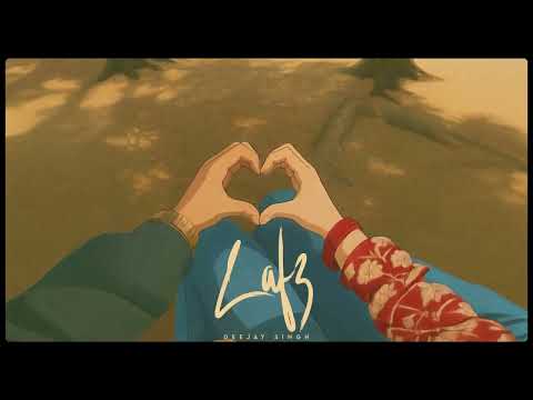 Lafz (Full Song) Deejay Singh | Latest Punjabi Song 2025 | New Punjabi Song 2025