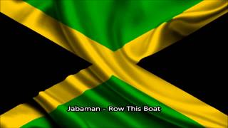 Jabaman - Row This Boat