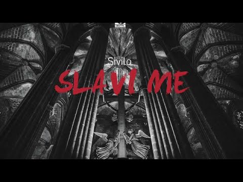 Sivilo - Slavi me