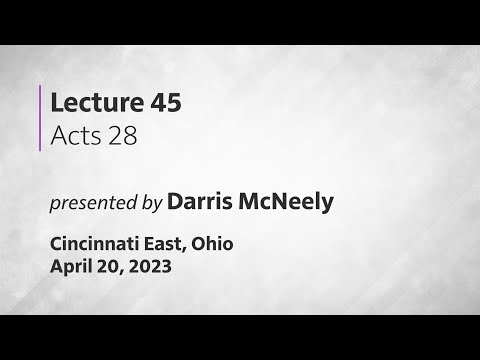 Acts of the Apostles: 45 - Acts 28:1-31