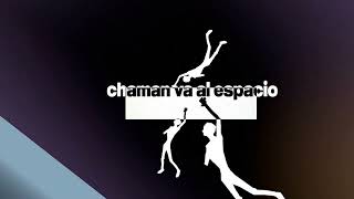 Chaman va al espacio - Official Trailer